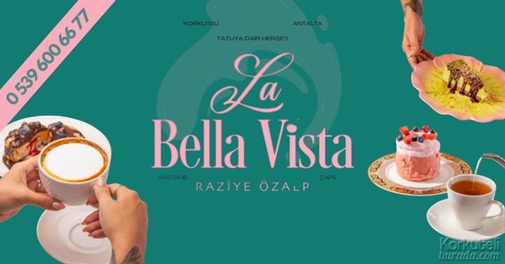 LA BELLA VISTA - PASTANE&CAFE için kapak