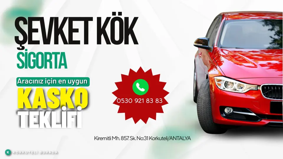 ŞEVKET KÖK SİGORTA