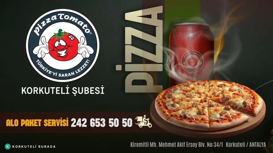 PİZZA TOMATO KORKUTELİ
