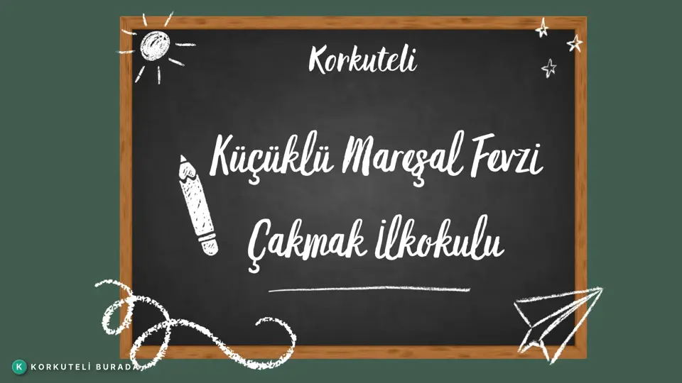 KORKUTELİ KÜÇÜKLÜ OKULU