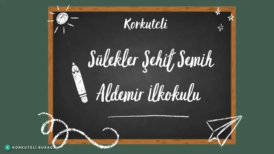 KORKUTELİ SÜLEKLER İLKOKULU